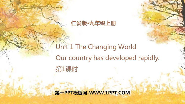 《Our country has developed rapidly》PPT课件(第1课时)-预览图01