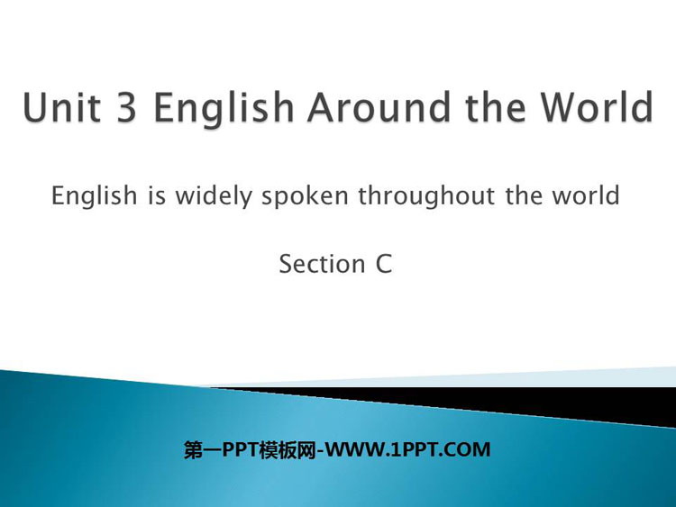 English is widely spoken throughout the worldSectionC PPTn