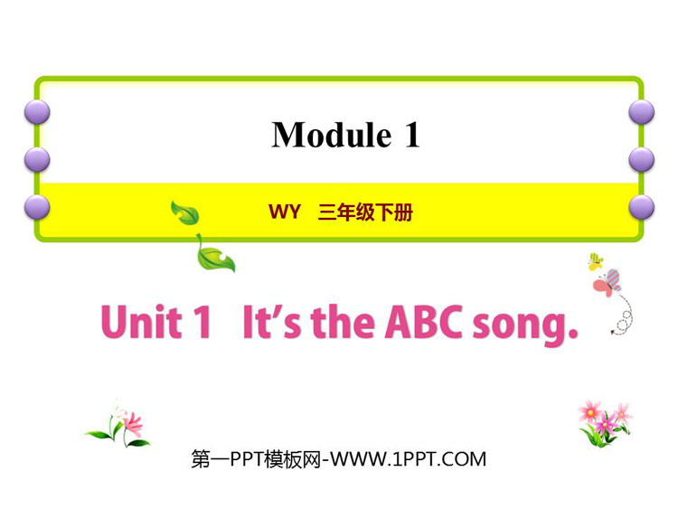 《It's the ABC song》PPT免费课件-预览图01