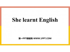 She learnt EnglishPPTMd
