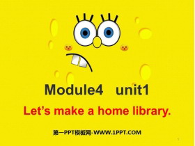 《Let's make a home library》PPT��秀�n件