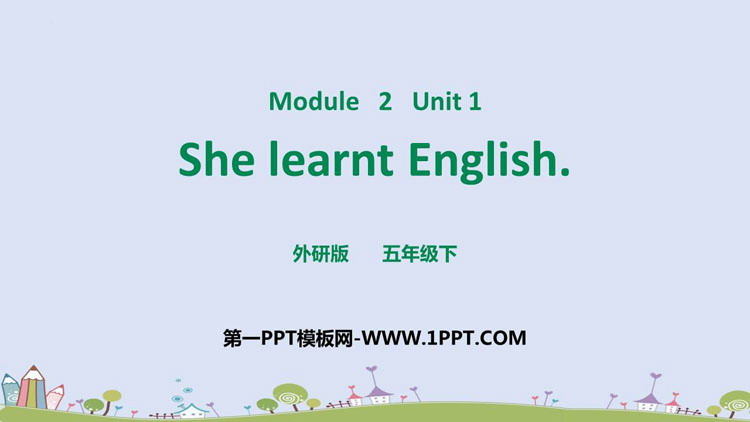 《She learnt English》PPT优质课件-预览图01