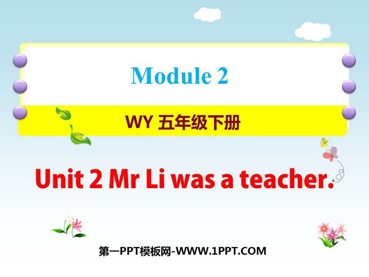 Mr Li was a teacherPPTMd