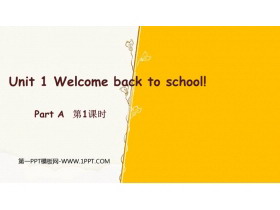 Welcome back to schoolPartA PPTμ(1ʱ)