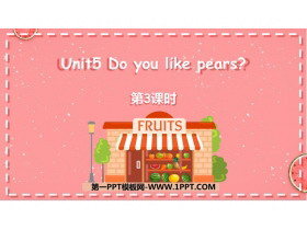Do you like pears?PPTnd(3nr)