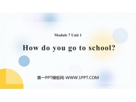 How do you go to school?PPTnd