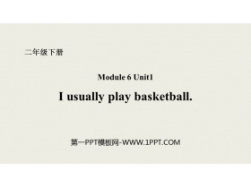 《I usually play basketball》PPT课件下载