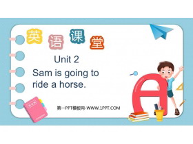 Sam is going to ride horsePPTMd