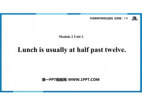 Lunch is usually at half past twelvePPTnd
