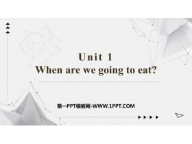 When are we going to eat?PPTMn