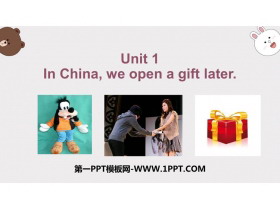 In Chinawe open a gift laterWay of life PPTѧμ