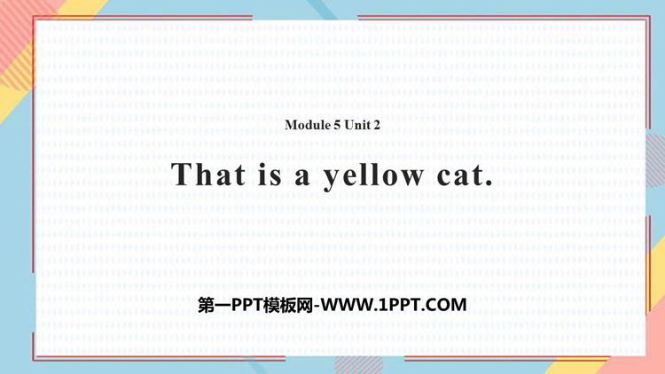 This is a yellow catPPTMn