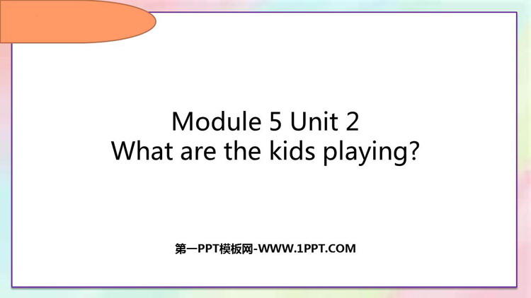 What are the kids playing?PPTMd