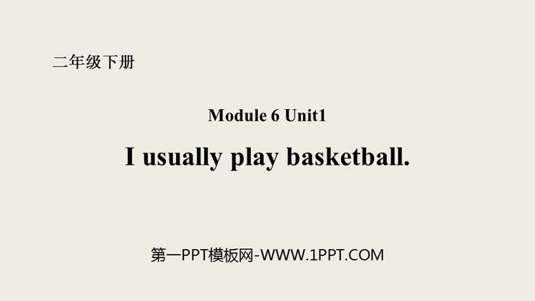 I usually play basketballPPTnd