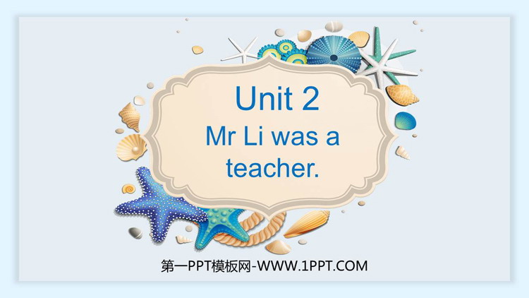 Mr Li was a teacherPPTn