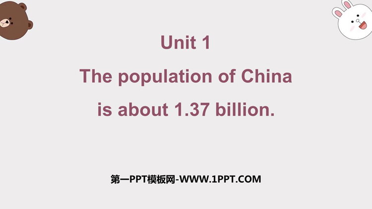 The population of China is about 1.37 billionPopulation PPTn