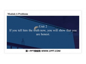 If you tell him the truth now you will show that you are honestProblems PPTMd