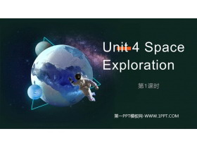 《Space Exploration》PPT课件(第1课时)