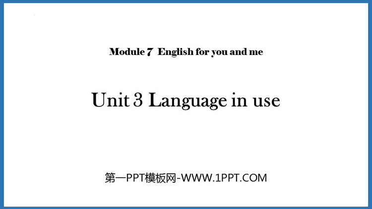 Language in useEnglish for you and me PPŤWn