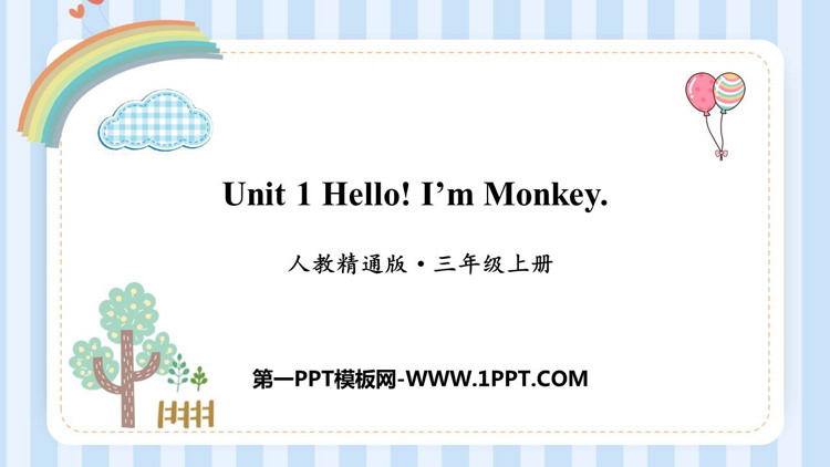 Hello!I\m MonkeyPPTn