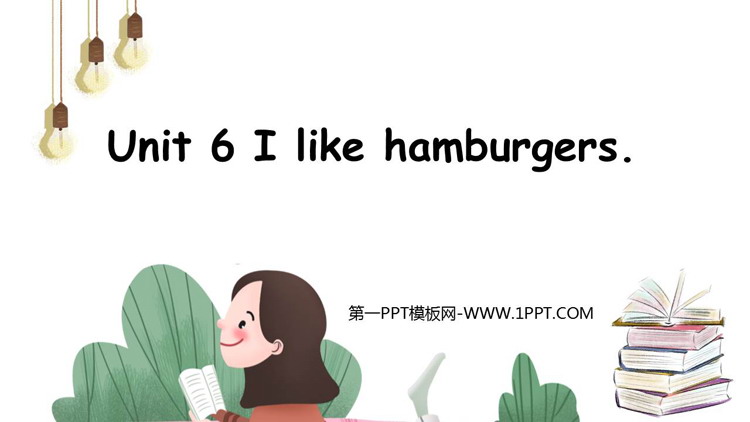 I like hamburgersPPTMn