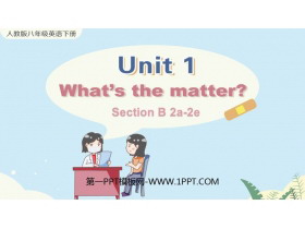 What's the matter?SectionB PPTѧμ(2ʱ)