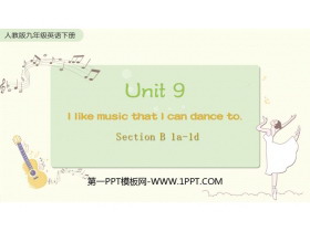 I like music that I can dance toSectionB PPTѧμ(1ʱ)