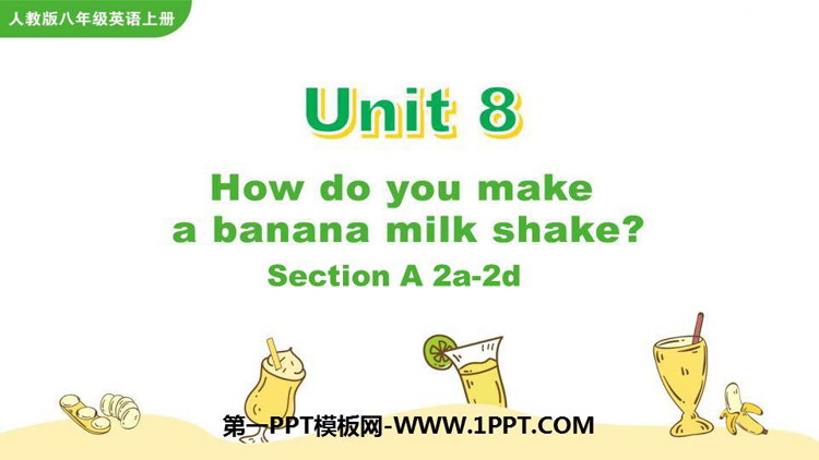 How do you make a banana milk shake?SectionA PPŤWn(2nr)