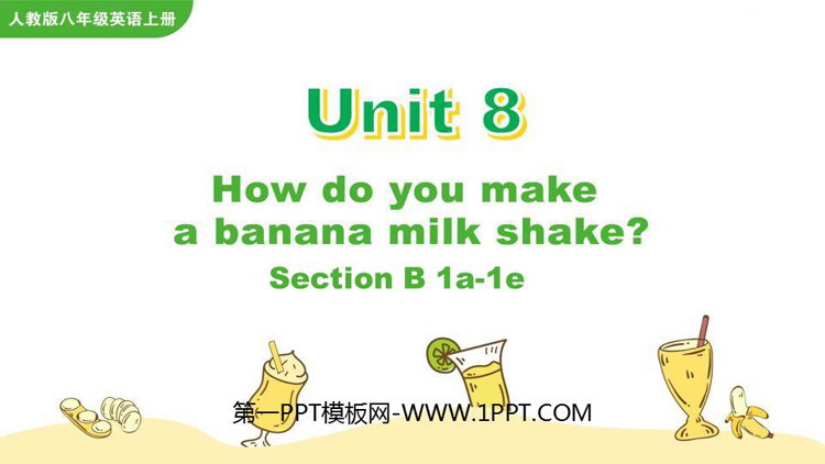 How do you make a banana milk shake?SectionB PPŤWn(1nr)