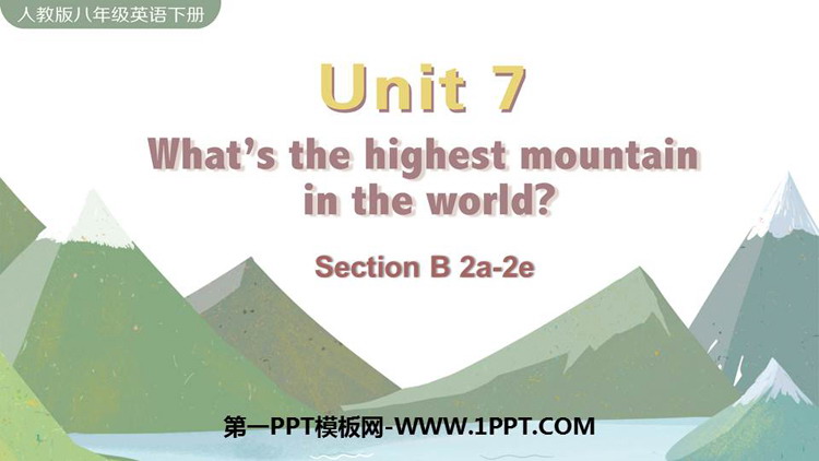 What\s the highest mountain in the world?SectionB PPŤWn(2nr)