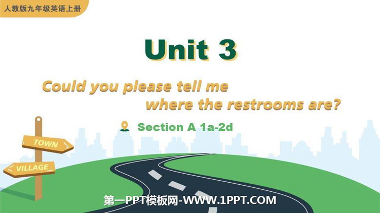 Could you please tell me where the restrooms are?SectionA PPTn(1nr)