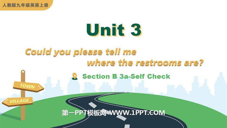 Could you please tell me where the restrooms are?SectionB PPTn(3nr)