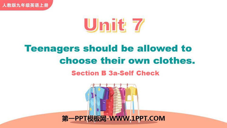 Teenagers should be allowed to choose their own clothesSectionB PPŤWn(3nr)
