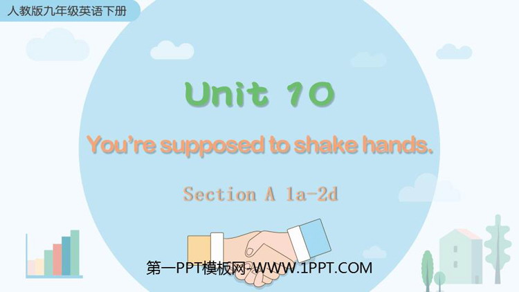 You are supposed to shake handsSectionA PPŤWn(1nr)