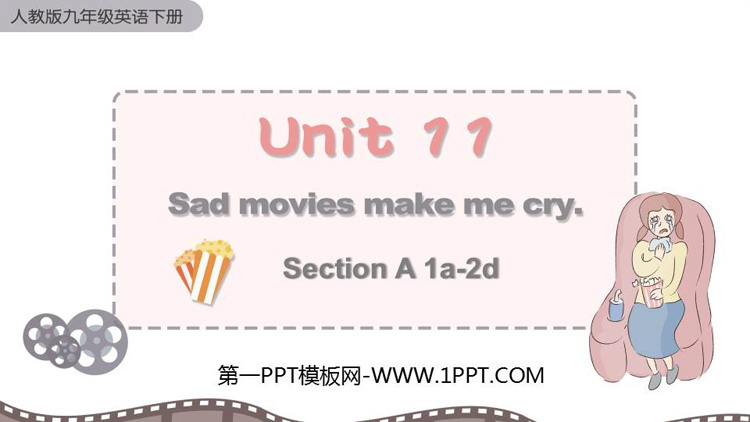 Sad movies make me crySectionA PPTnd(1nr)