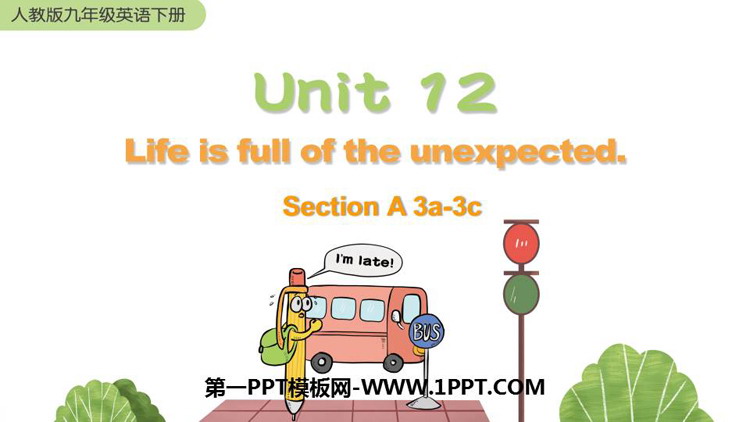Life is full of unexpectedSectionA PPTnd(2nr)