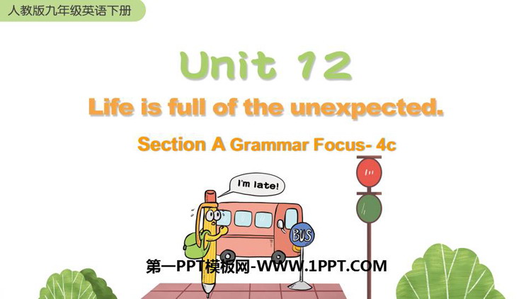 Life is full of unexpectedSectionA PPTnd(3nr)