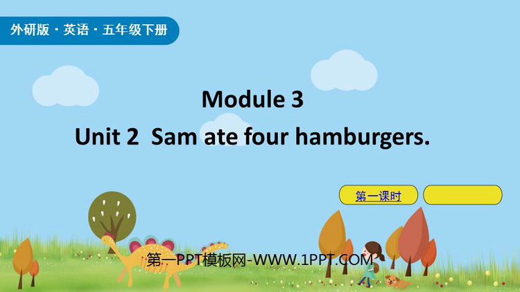 Sam ate four hamburgersPPTn(1nr)