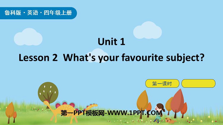 What\s your favourite subjects?School Life PPTd(1nr)